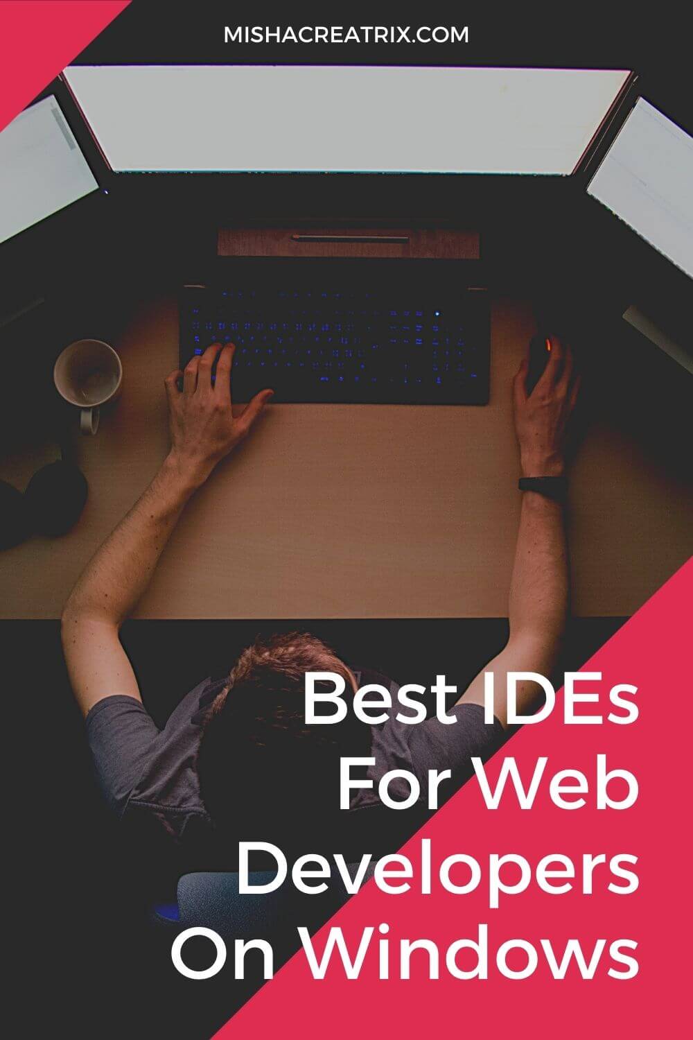 IDEs For Web Developers On Windows - Pin