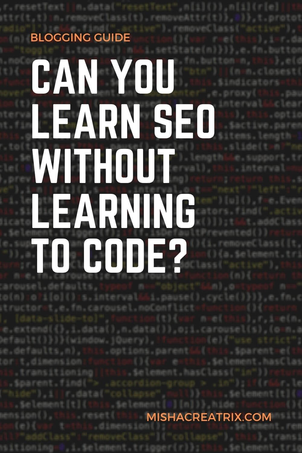 Learn SEO Without Learning To Code - Pin